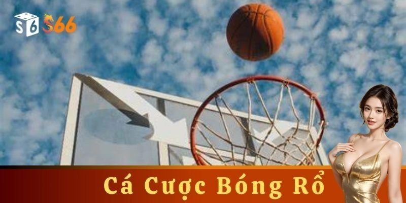 Các loại kèo cá cược bóng rổ phổ biến