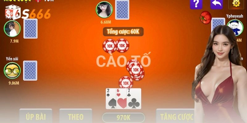 Hướng dẫn cách chơi cào tố và thứ tự bài