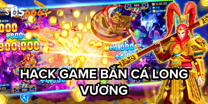 Hack Game Bắn Cá Long Vương: 7 Mẹo & Lý do không nên hack